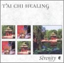 Serenity Series: T'ai Chi Healing