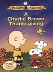 PEANUTS: CHARLIE BROWN THANKSGIVING