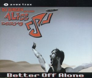 Better Off Alone