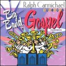 Big Band Gospel Classics