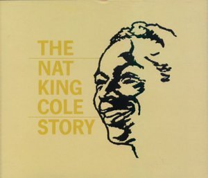 Nat King Cole Story