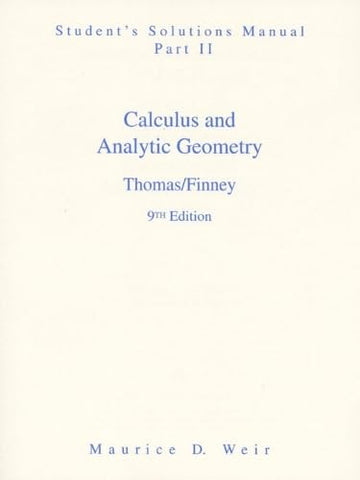 Calculus and Analytic Geometry - Student's Solutions Manual, Part 2