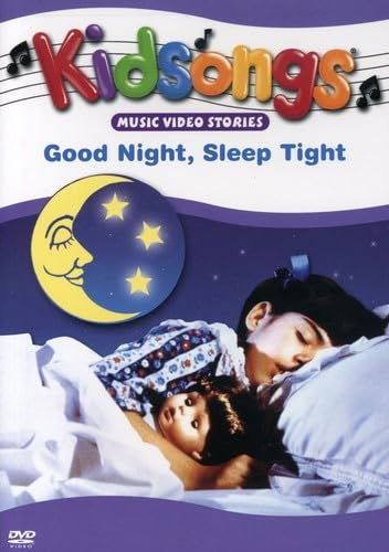 Kidsongs - Good Night, Sleep Tight