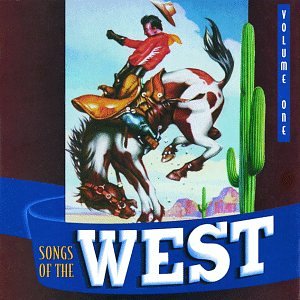 Songs of the West, Volume One