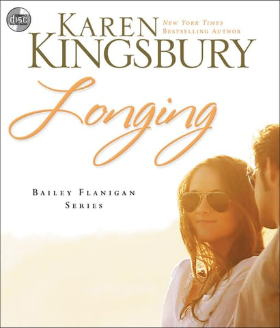 Longing (Bailey Flanigan Series)