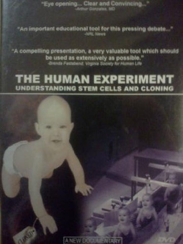 The Human Experiment: Understanding Stem Cells and Cloning