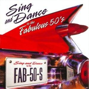Sing and Dance to the Fabulous 50s
