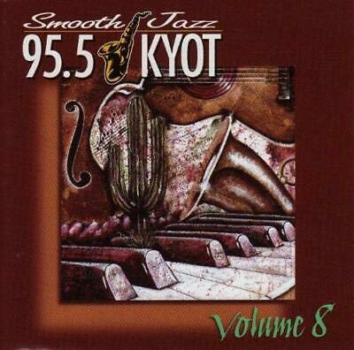 95.5 KYOT - Smooth Jazz - Volume 8