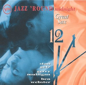 Jazz 'round Midnight:Great Sax