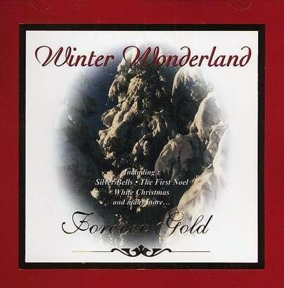 Winter Wonderland: Forever Gold