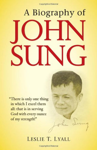 A Biography of John Sung