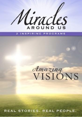 MIRACLES AROUND US: VOLUME THREE - AMAZING DVD