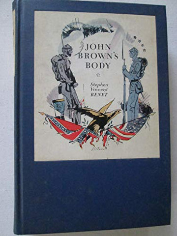 1929 FIRST EDITION JOHN BROWN'S BODY STEPHEN VINCENT BENET SLAVERY EPIC POEM