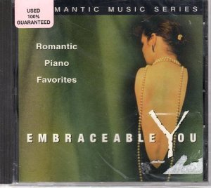 Embraceable You, Romantic Piano Favorites ( Romantic Music Series )