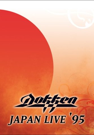 Dokken: Japan Live '95 [DVD]