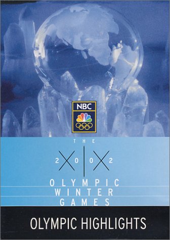 The 2002 Olympic Games - Olympic Highlights