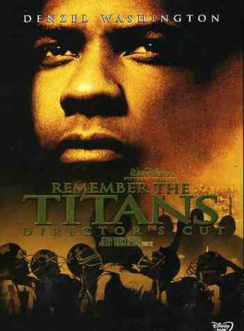 Remember the Titans (Director's Cut)