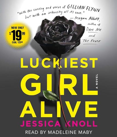 Luckiest Girl Alive: A Novel