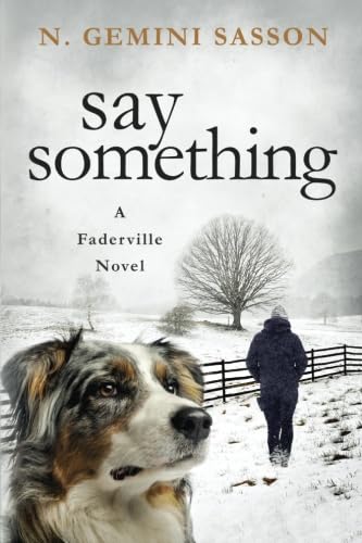 Say Something (The Faderville Novels)