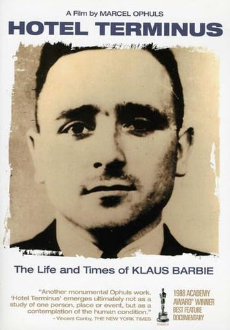 Hotel Terminus: The Life & Times of Klaus Barbie