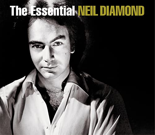 The Essential Neil Diamond