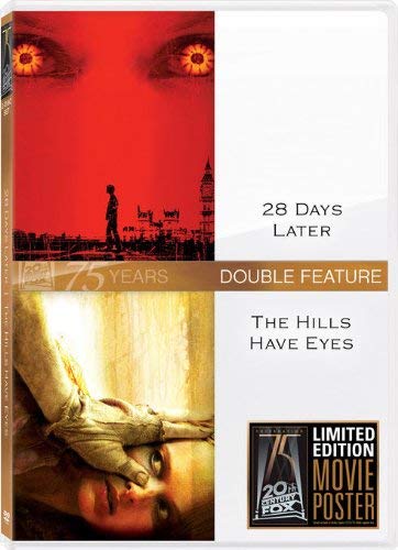 28 Days Later / The Hills Have Eyes