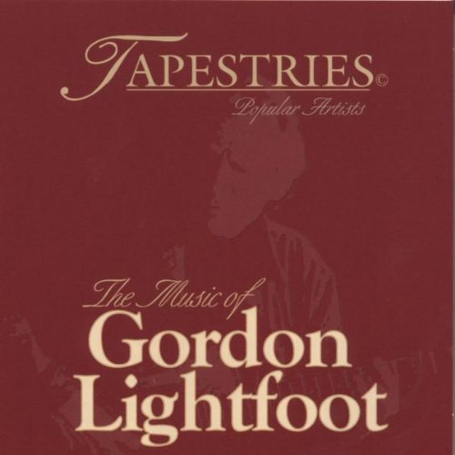 The Music of Gordon Lightfoot