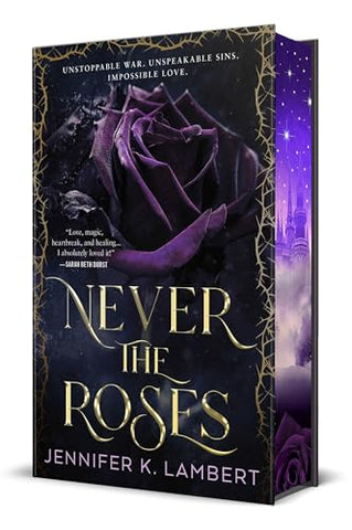 Never the Roses