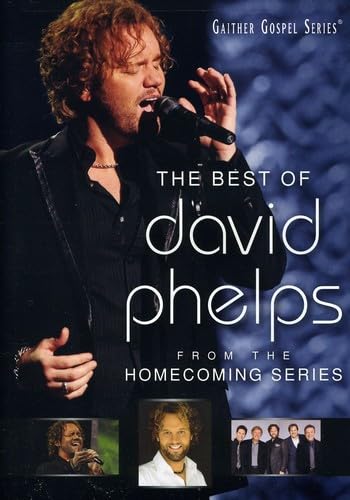 The Best of David Phelps