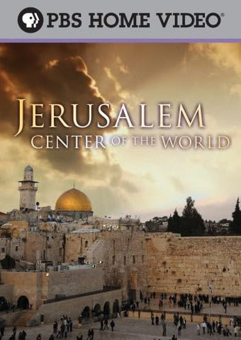 Jerusalem: Center of the World