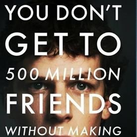 You Don’t Get To 500 Million Friends Without Making a Few Enemies