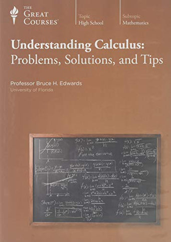 Understanding Calculus: Problems, Solutions, and Tips