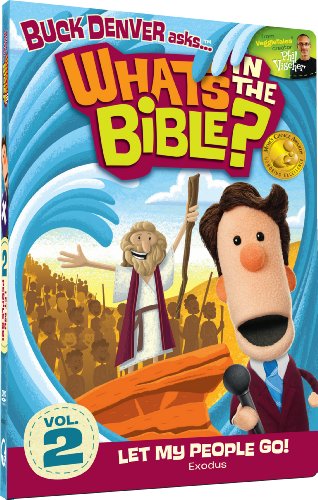 Buck Denver Asks: What's in the Bible? Volume Two - Let My People Go