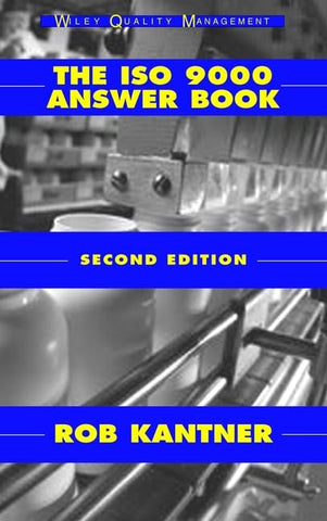 The ISO 9000 Answer Book