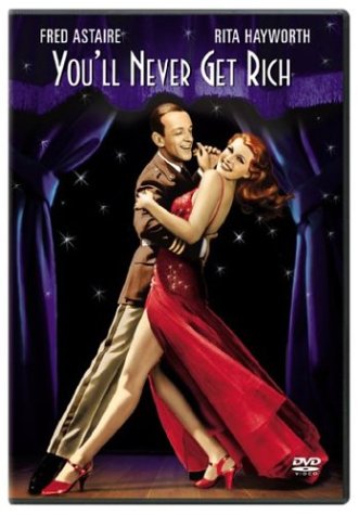 You'll Never Get Rich [DVD]