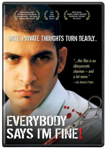 Everybody Says I'm Fine! [DVD]