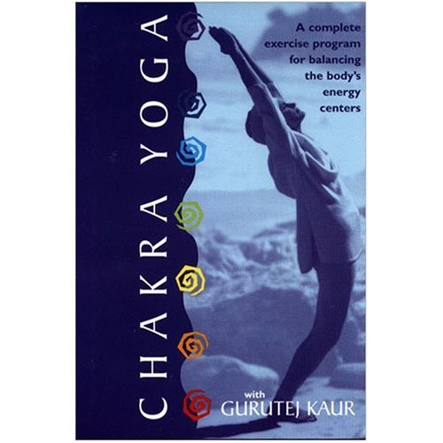 Kaur G-Gurutej Kaur-Chakra Yoga