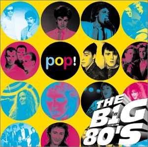 Vh1: The Big 80's - Pop