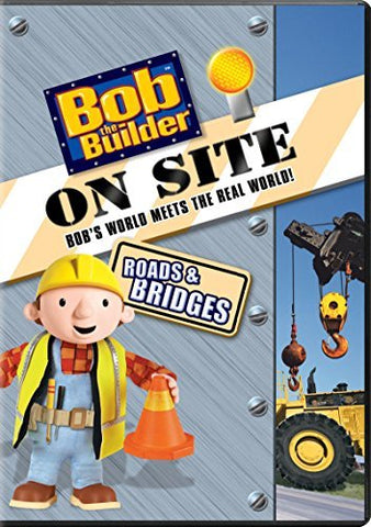 Bob the Builder: On Site - Roads & Bridges by Marc Silk