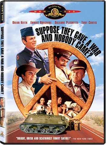 Suppose They Gave a War and Nobody Came? [DVD]