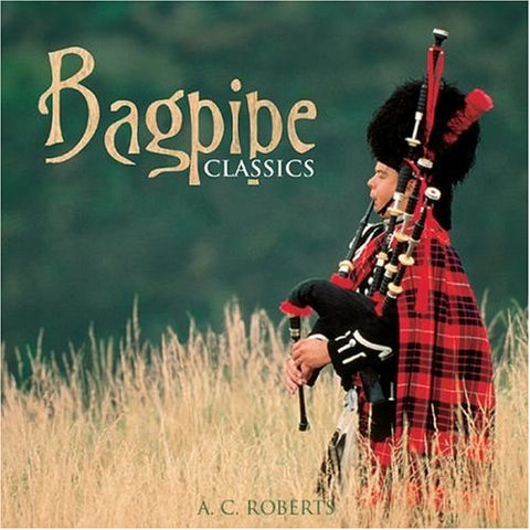 Bagpipe Classics