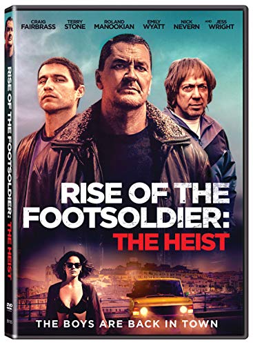 RISE OF THE FOOTSOLDIER: THE HEIST