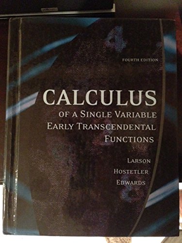 Calculus of Single Variable Early Transcendental Functions