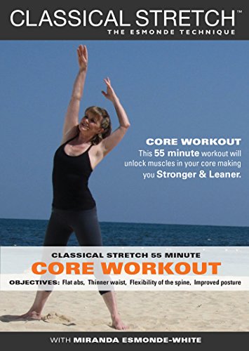 Classical Stretch - The Esmonde Technique: ADVANCED Core Workout