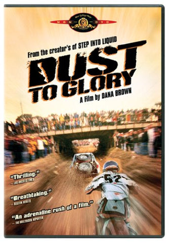 Dust to Glory [DVD]