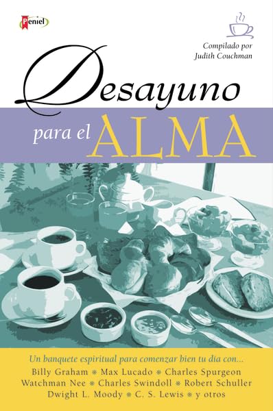 Desayuno para el alma MM: Un banquete de ánimo para comenzar bien tu día (Spanish Edition)