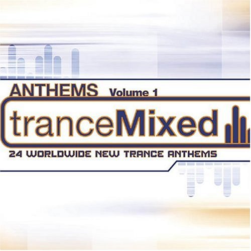Trancemixed Anthems 1