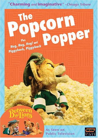 Between the Lions: The Popcorn Popper [DVD]