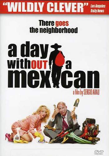 A Day Without a Mexican