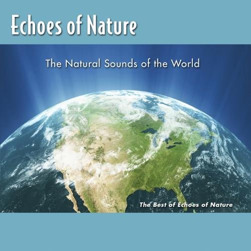 Echoes of Nature: The Best of